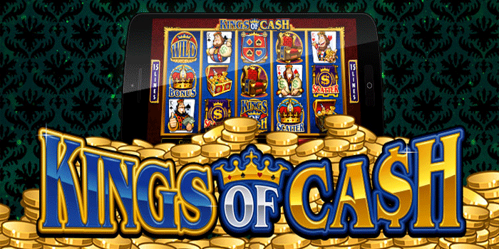 Smart Strategies for Playing Kings of Cash Slots for Stable Profits for Beginners